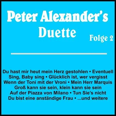 Bibi Johns/Peter AlexanderPeter Alexanders Duette Folge 2