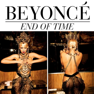 Beyoncé/Espen Grjotheim/Reidun Sæther/Hans Zimmer/Heidi Ruud Ellingsen/Nils Jørgen Kaalstad/Anders Bye/Oskar Fjeldstad-Bergheim/Elton John/Lebo M.End Of Time (Remixes)