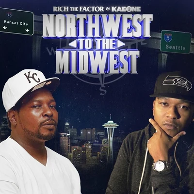 Kae OneNorthwest to the Midwest