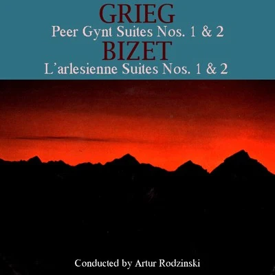 The Philharmonic Symphony Orchestra Of LondonArtur RodzinskyGrieg Peer Gynt Suites No 1 & 2Bizet LArlesienne Suites No 1 & 2