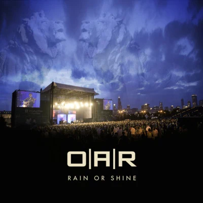 O.A.R.Rain or Shine