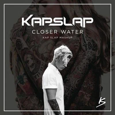 Soare/Kap SlapCloser Water (Kap Slap Mashup)