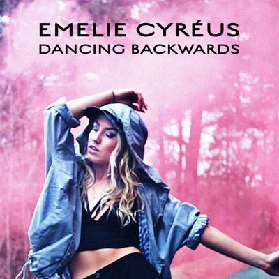 Emelie CyréusDancing Backwards