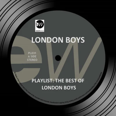 London BoysPlaylist: The Best of London Boys