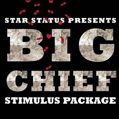 Big Chief/Gunerius Quack/Jo口渴MA skin en & the policeStimulus Package