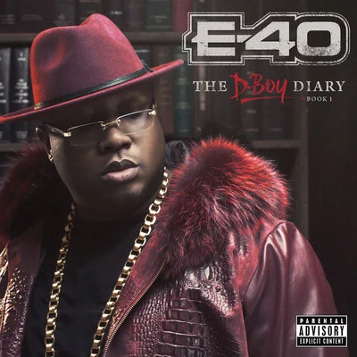 The Mekanix/E-40/J. Stalin/Keak da Sneak/Turf TalkE-40 - The D-Boy Diary: Book 1