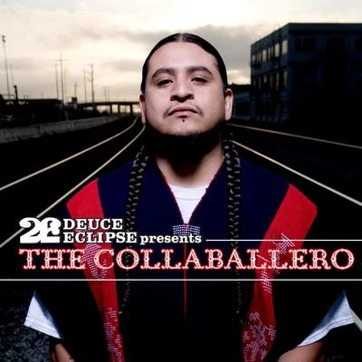 Deuce EclipseThe Collaballero