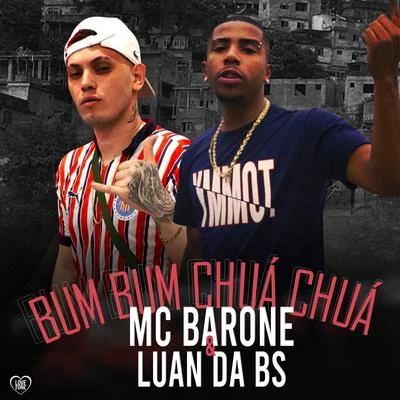 MC Luan da BSBum Bum Chuá Chuá