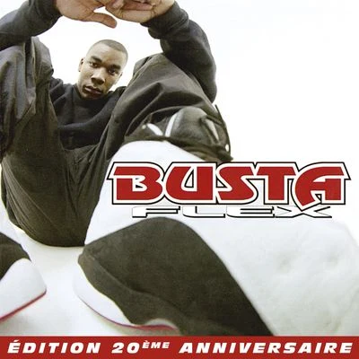 Busta FlexBusta Flex (Édition 20ème anniversaire)