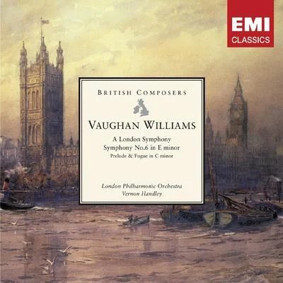 Vernon HandleyVaughan Williams: A London Symphony, Symphony No. 6 in E minor etc