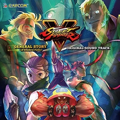 深澤秀行Street Fighter V GENERAL STORYORIGINAL SOUND TRACK