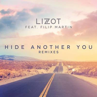 LIZOTHide Another You (Remixes)