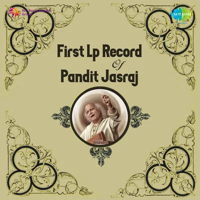 Pt. JasrajFirst Lp Record Of Pandit Jasraj