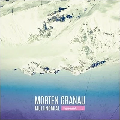 Morten Granau/GMS/Suduaya/Shanti Matkin/Vini Vici/Modern8/Sideform/Deedrah/Nanoplex/MVMBMultinomial