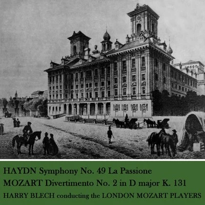 London Mozart PlayersHaydn: Symphony No. 49