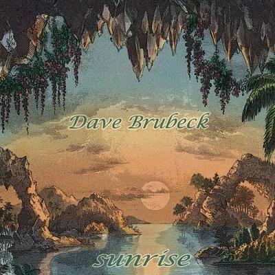 Dave Brubeck QuartetSunrise