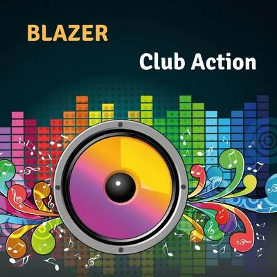 BlazerClub Action