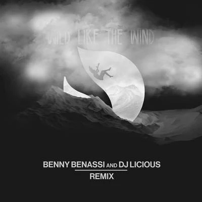 Deorro/Gigolo Y La ExceWild Like The Wind (Benny Benassi & DJ Licious Remix)