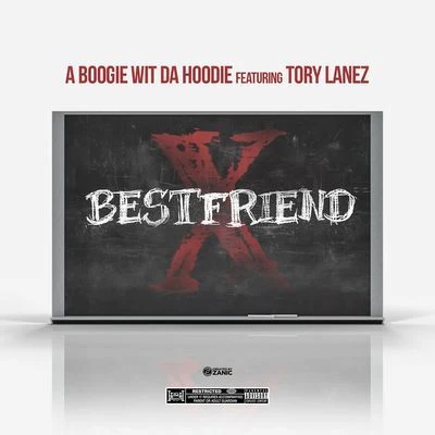 Dinah Jane/A Boogie Wit da HoodieBest Friend