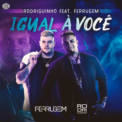 IssoQueÉSomDeRap/Ferrugem/DaPazIgual a Você