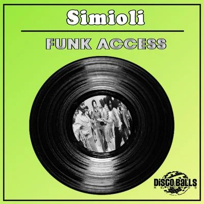 Simioli/Triple1Funk Access