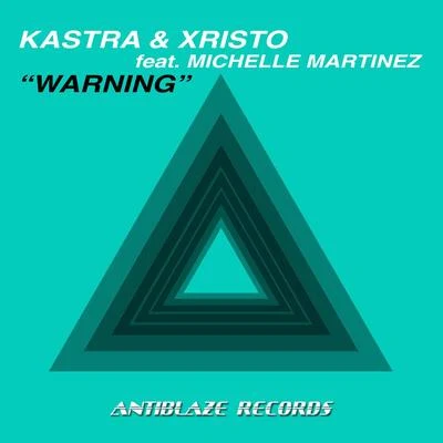 KASTRAQuintino & BlasterjaxxWarning