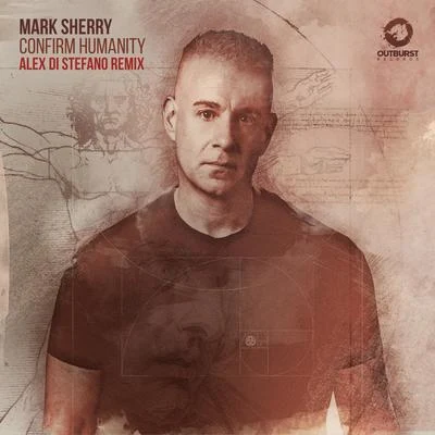 Mark SherryAlex Di StefanoConfirm Humanity (Alex Di Stefano Remix)