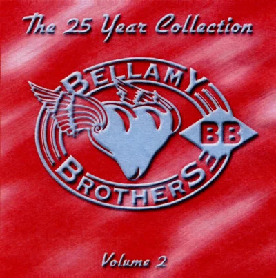 The Bellamy BrothersThe 25 Year Collection, Vol. 2