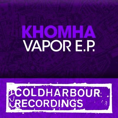 KhoMha/Andrew RayelVapor E.P.