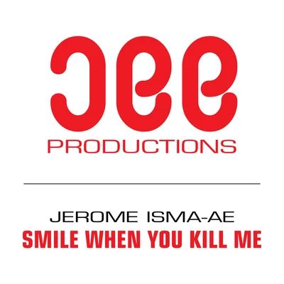 Jerome Isma-AeAlex M.O.R.P.H.Smile When You Kill Me