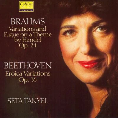 Seta Tanyel/Tadeusz Strugala/Radio-Philharmonie Hannover des NDRBeethoven: "Eroica" Variations - Brahms: Variations and Fugue on a Theme by Handel