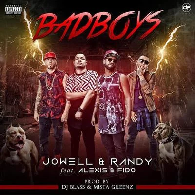 Jowell Y RandyOg BlackBad Boys