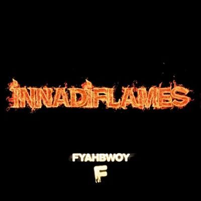 Ikki/FyahbwoyInnadiflames