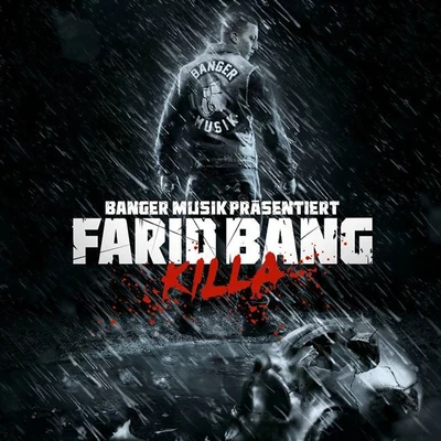 Farid BangKILLA