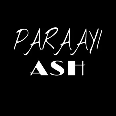 Ash/Everything But The GirlParaayi