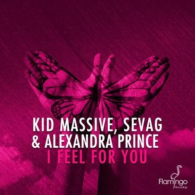 Kid MassiveI Feel For You (Extended Mix)