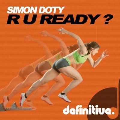 Simon DotyUrsula RuckerR U Ready?