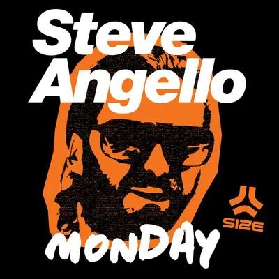 Steve AngelloMonday (Christian Smith Remix)