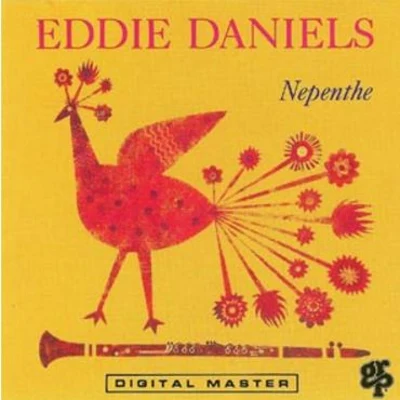 Eddie DanielsNepenthe