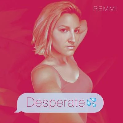 REMMIDesperate