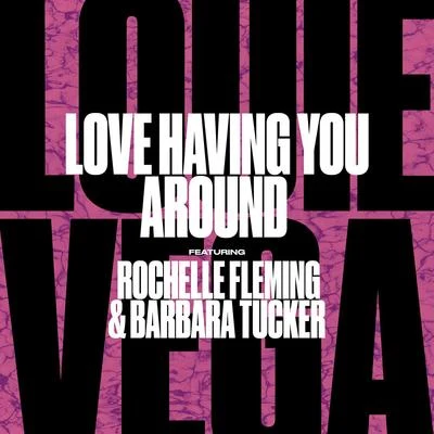 Louie Vega/Joe Claussell/INCOGNITOLove Having You Around