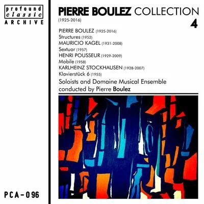 Ensemble Orchestral Contemporain/Pierre Boulez/Daniel KawkaPierre Boulez Collection, Vol. 4