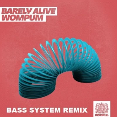 Bass SystemWompum (Bass System Remix)