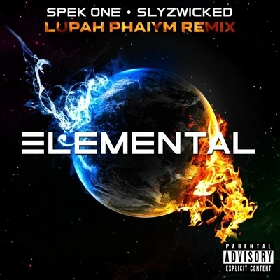 SlyzwickedElemental (Lupah Phaiym Remix)