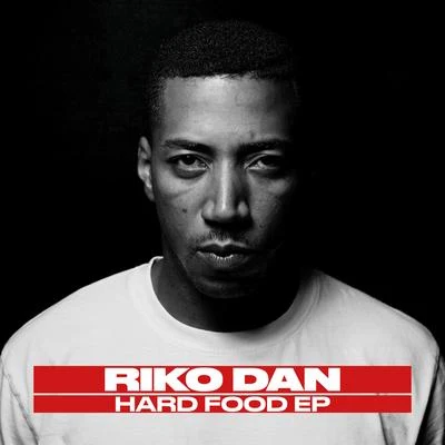 Riko DanSkreamFrictionP MoneyScrufizzerHard Food EP