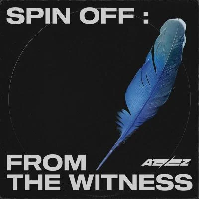 ATEEZSPIN OFF : FROM THE WITNESS