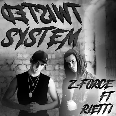 RiettiTwisted System (feat. Rietti)