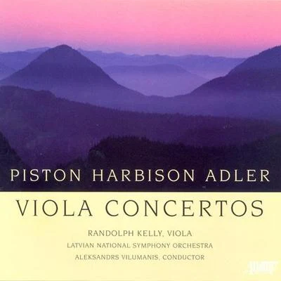 Randolph KellyNicholas GolusesEastman ChoraleWilliam WeinertPISTONHARBISONADLER, S.: Viola Concertos (Randolph Kelly)