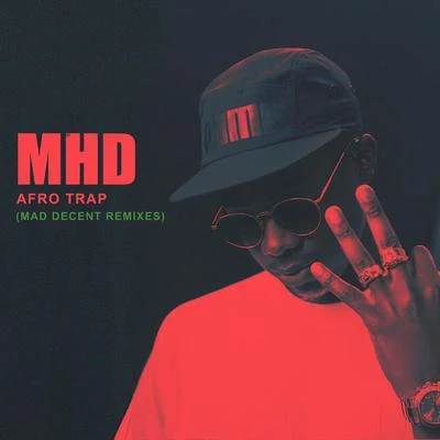 BBT/MHD/Nixon/MYK/SHIZU/FK/E.L/Le Maki/La Vendééé/Lady JayAfro Trap (Mad Decent Remixes)