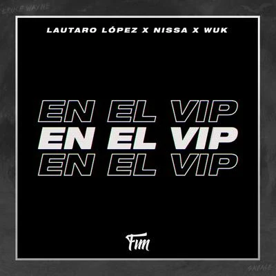 NissaEn el Vip